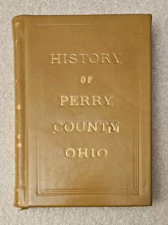 Original 1902 History of Perry County Ohio Illus. Columbus Ohio 52 Photos/Illust
