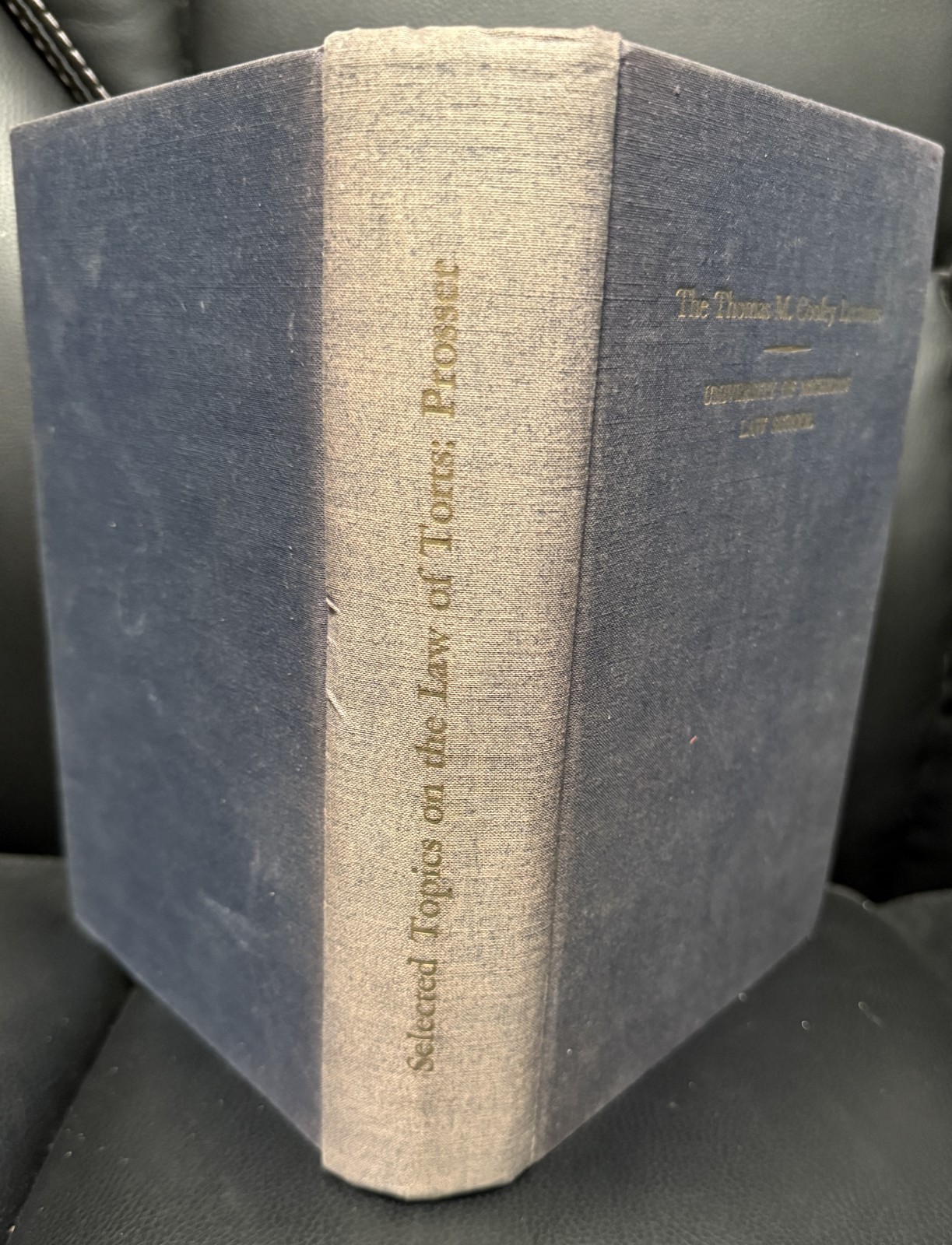 The Thomas M Cooley Lectures University Of Michigan Law School (Hardcover, 1954)