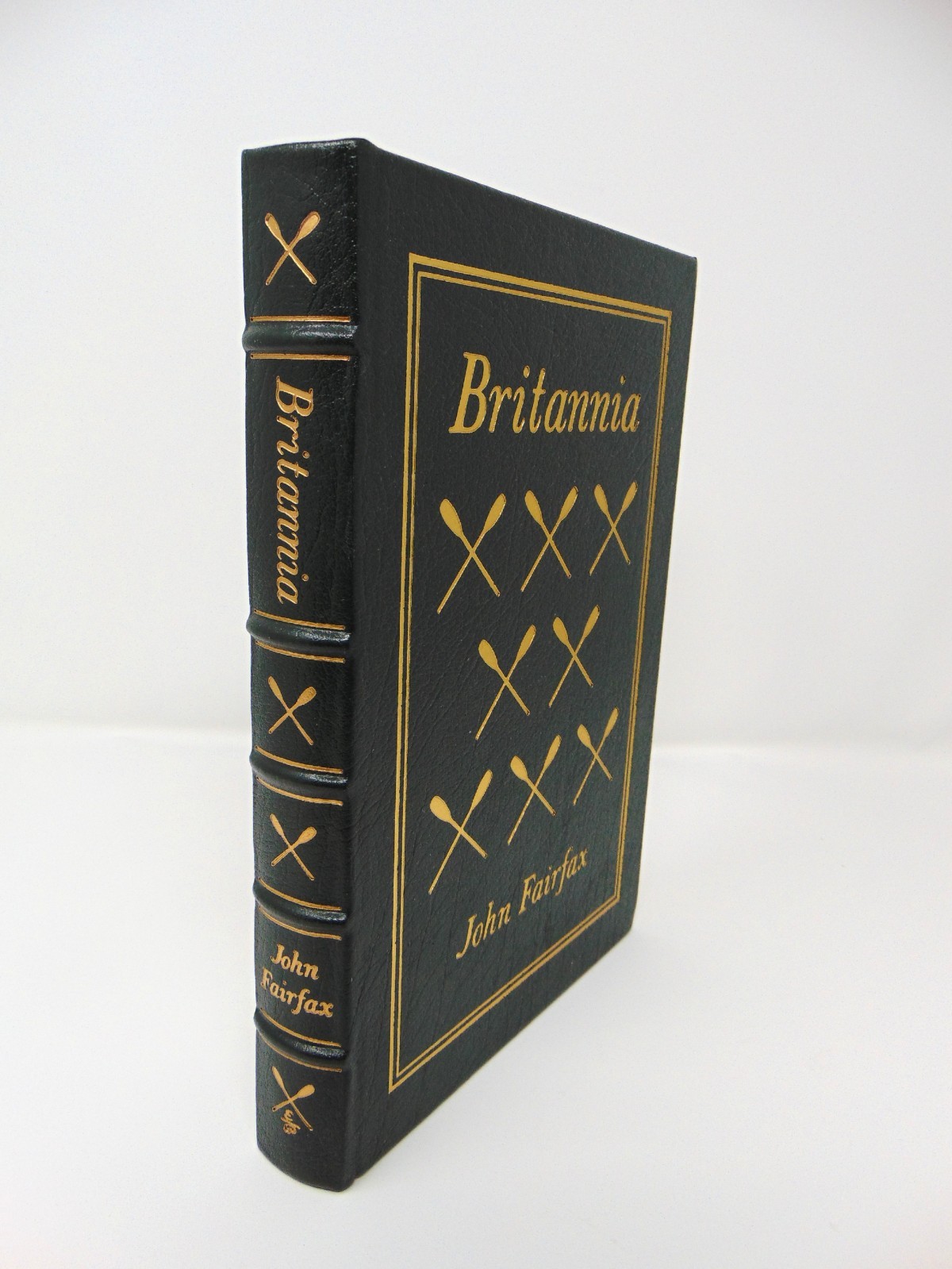 Easton Press: Britannia: Rowing Alone Across the Atlantic by John Fairfax