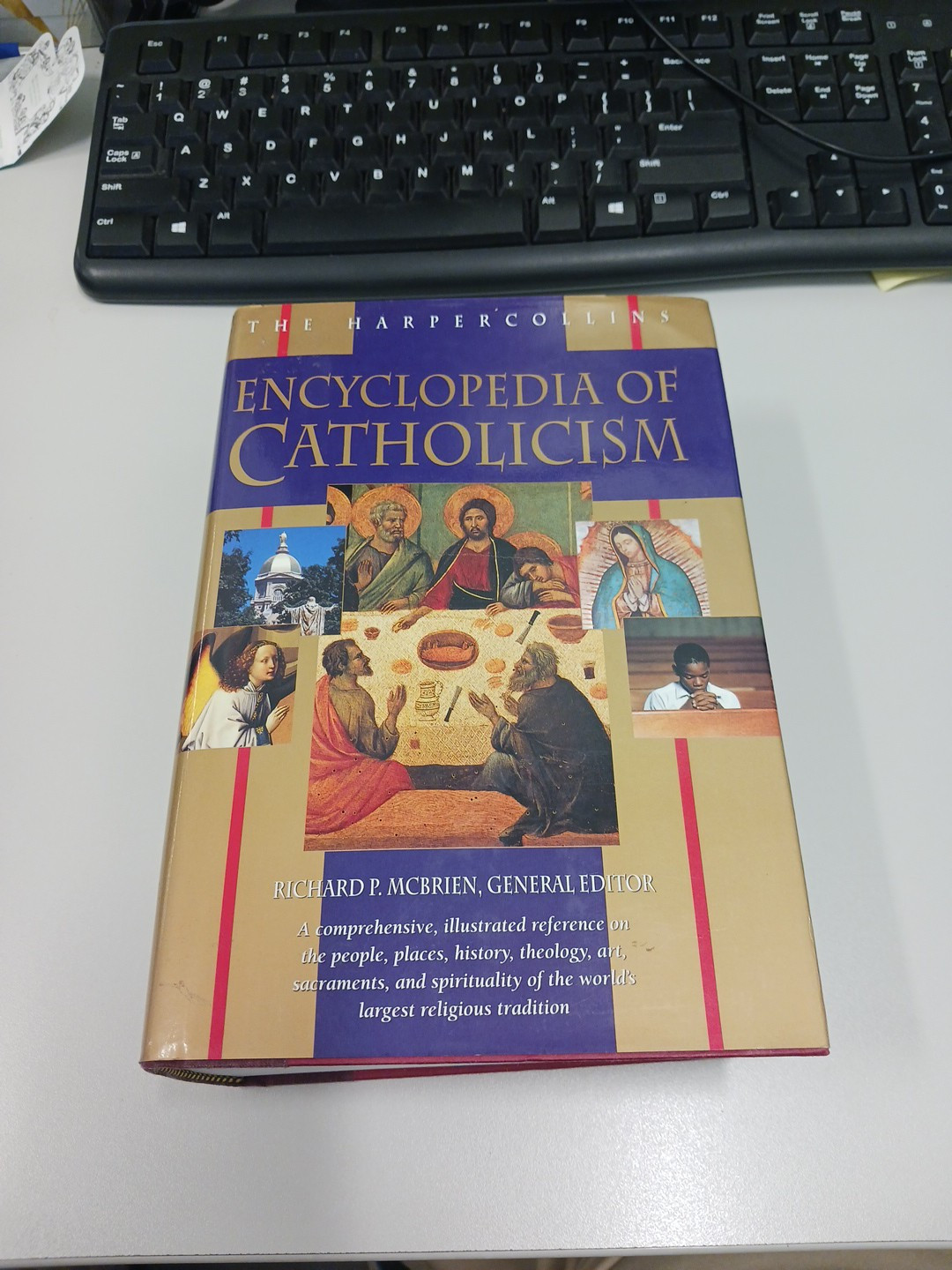 THE HARPER COLLINS ENCYCLOPEDIA OF CATHOLICISM – McBrien – 1995 – Illustrated