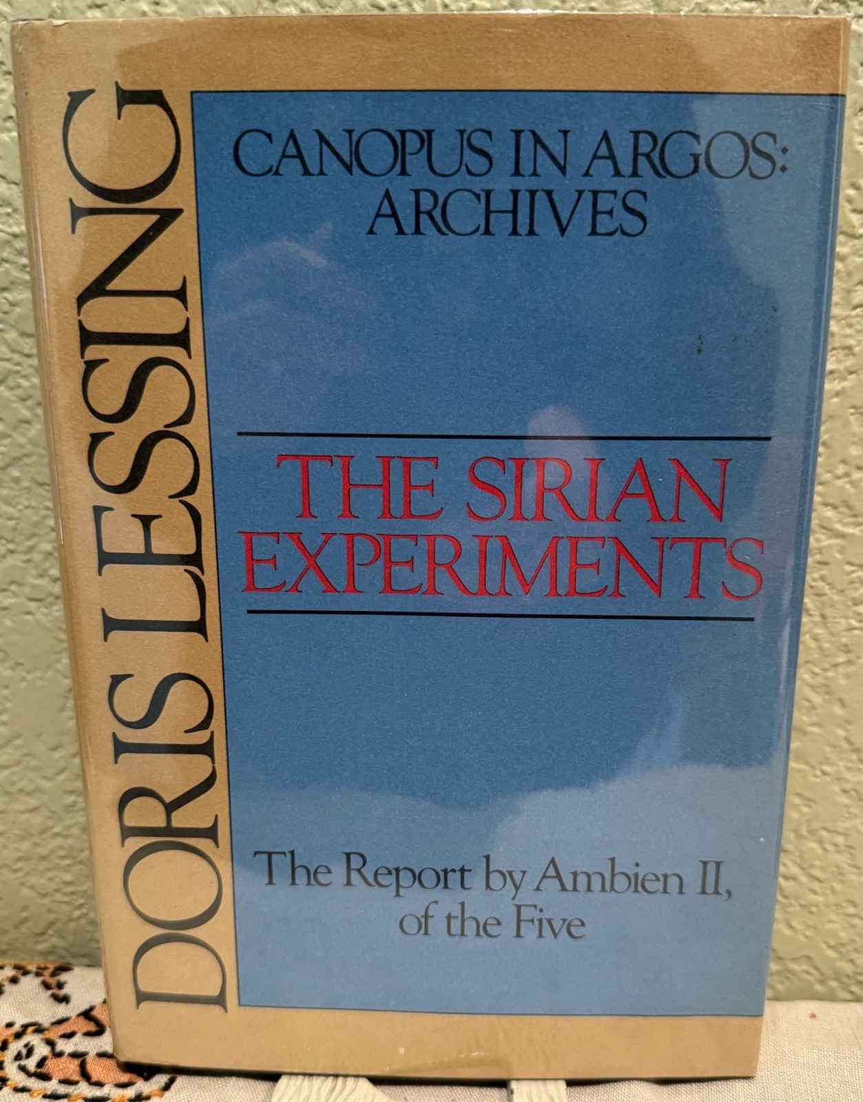 Doris Lessing / Sirian Experiments The Report by Ambien II Of The Five 1st 1981