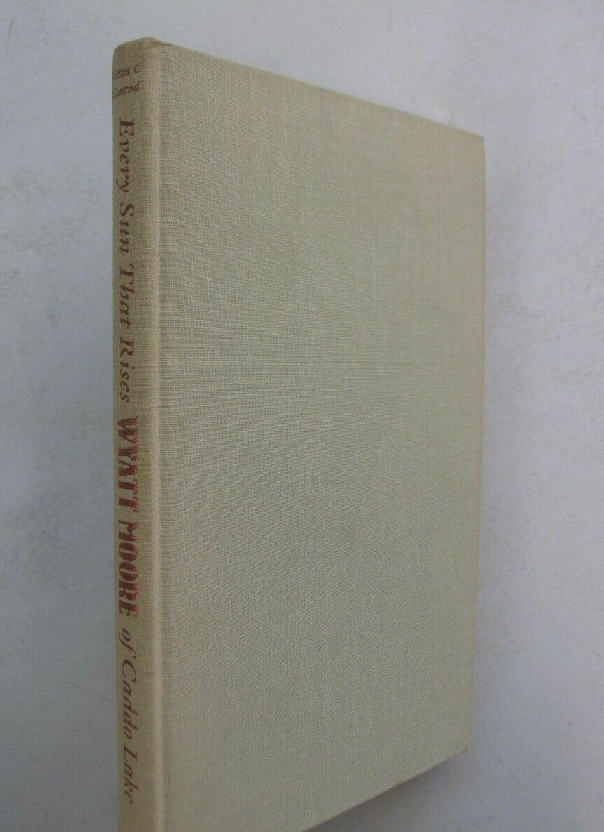 Texas Louisiana Every Sun That Rises Wyatt Moore Caddo Lake Conrad Godwin Signed