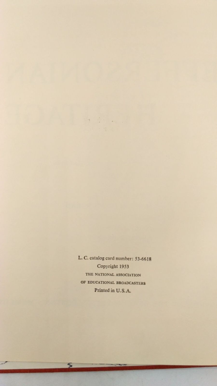 The Jeffersonian Heritage Edited by Dumas Malone Hardcover 1953