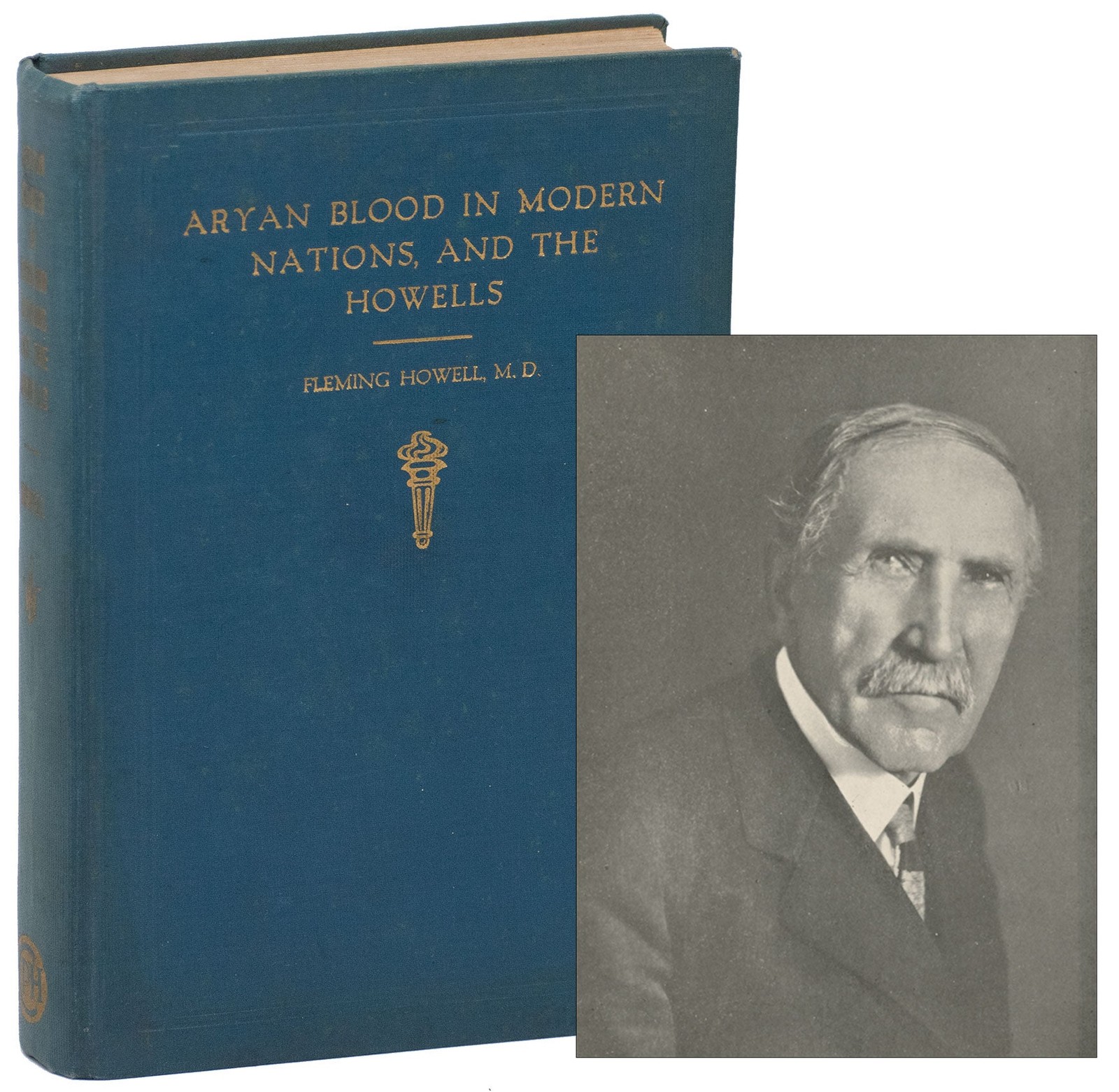 Fleming Howell / Aryan Blood in Modern Nations and the Howells 1st Edition 1930