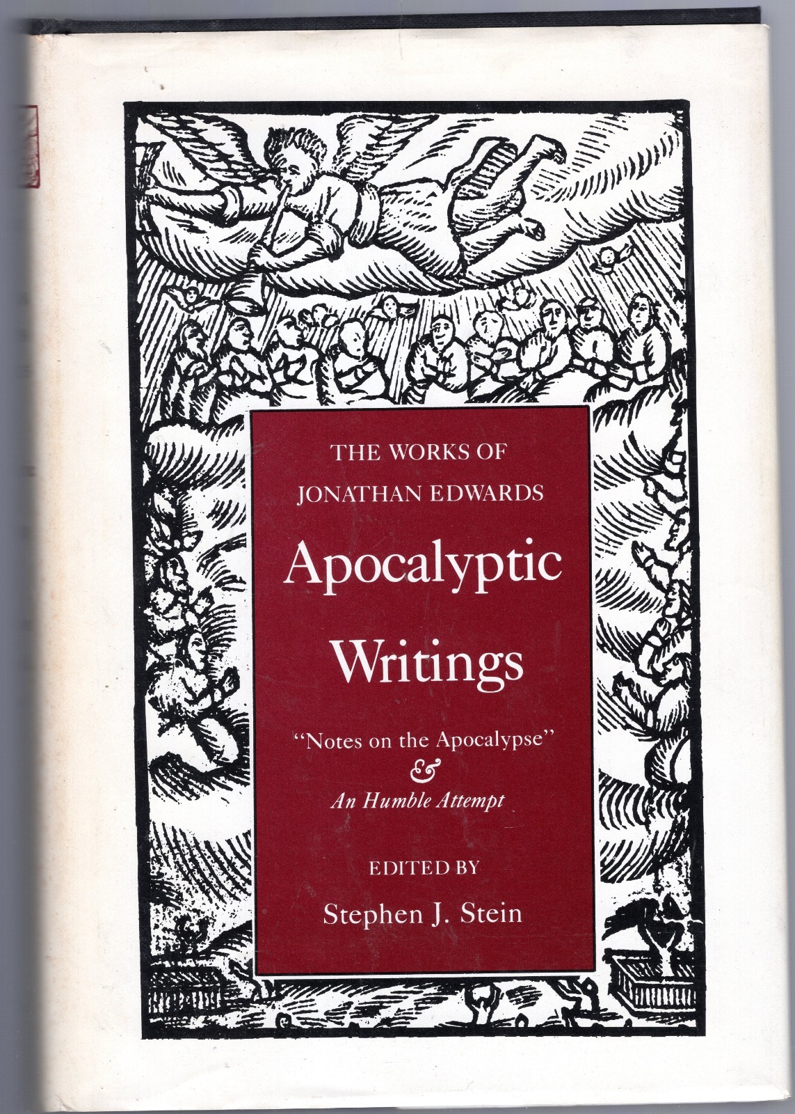 Apocalyptic Writings(1977)Jonathan Edwards; ed by Stephen Stein