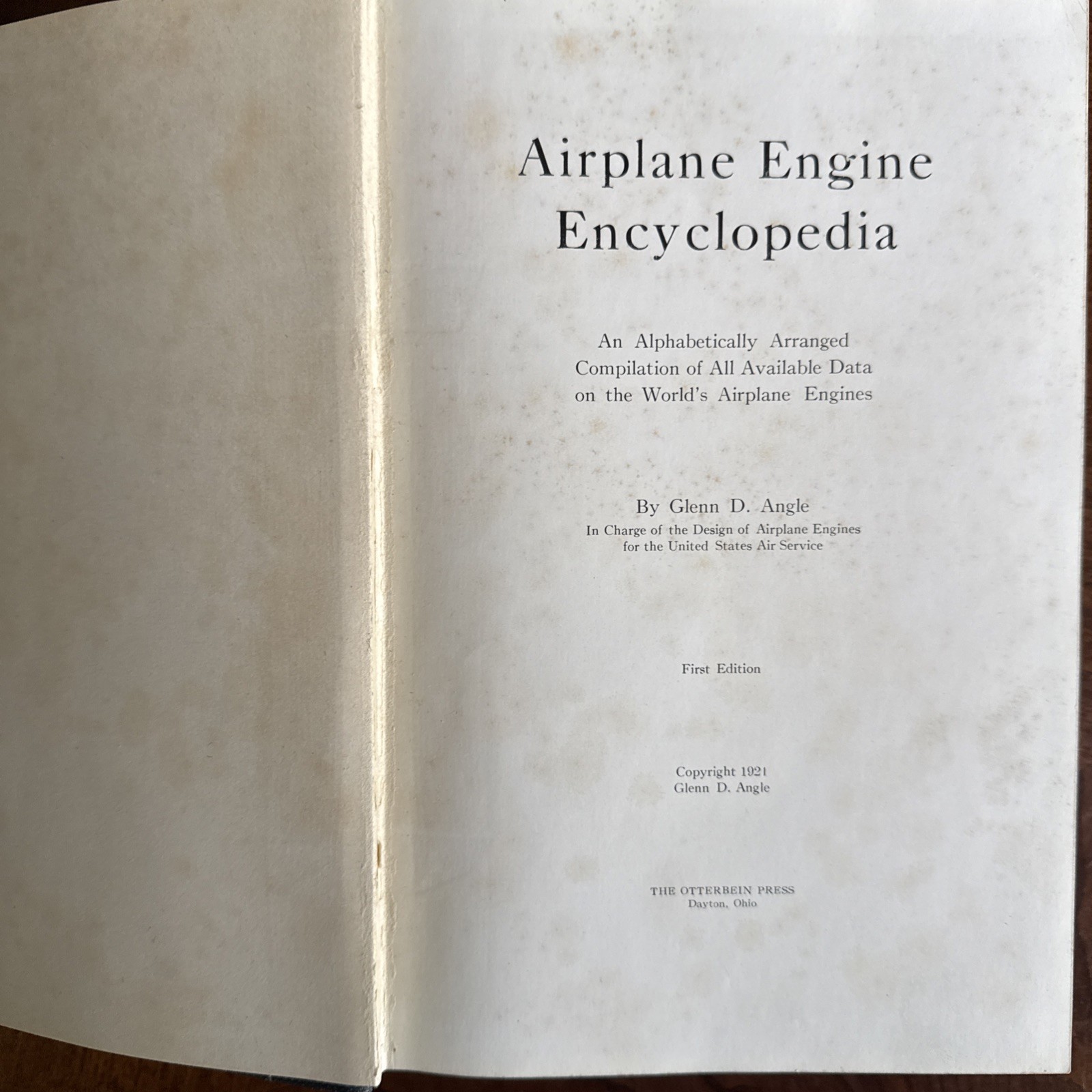 1921 AIRPLANE ENGINE ENCYCLOPEDIA 1st Ed. SIGNED Glenn D. Angle Dayton, Ohio USA