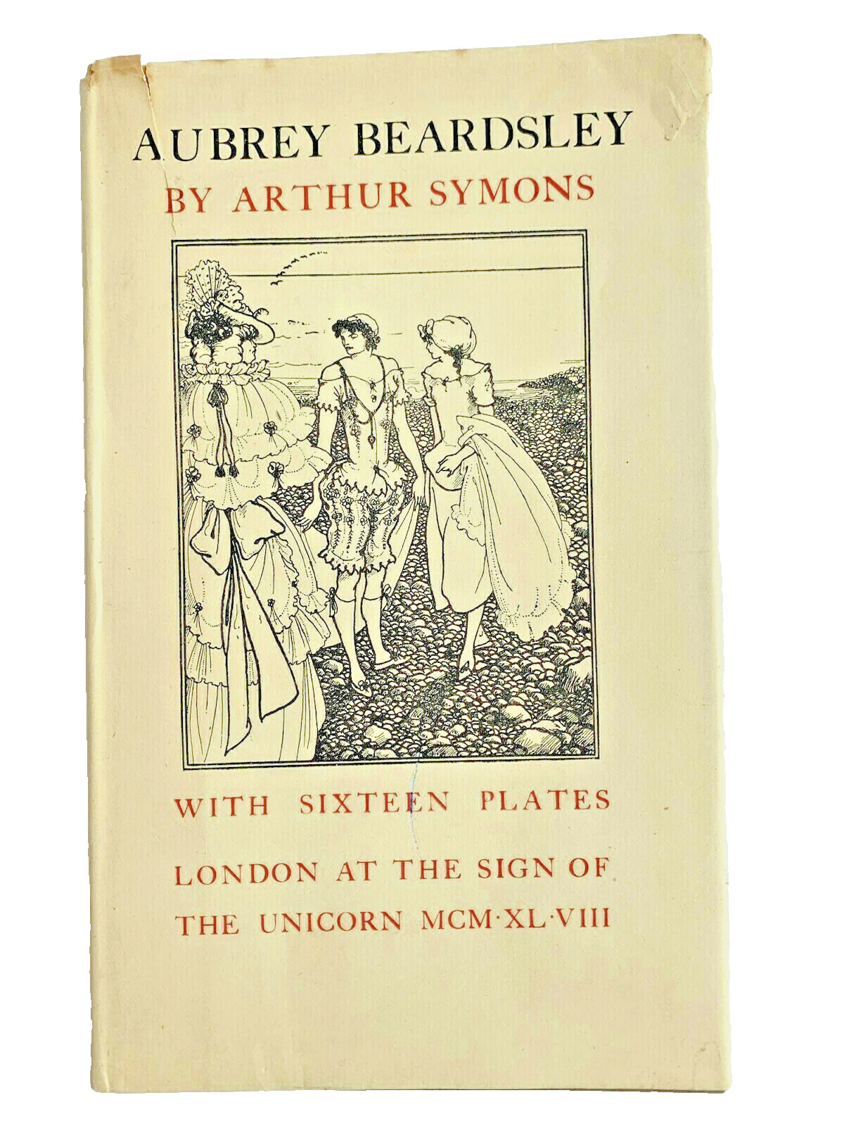 Aubrey Beardsley by Arthur Symons 1948 Unicorn Press, Illus. 16 Plates, DJ VG