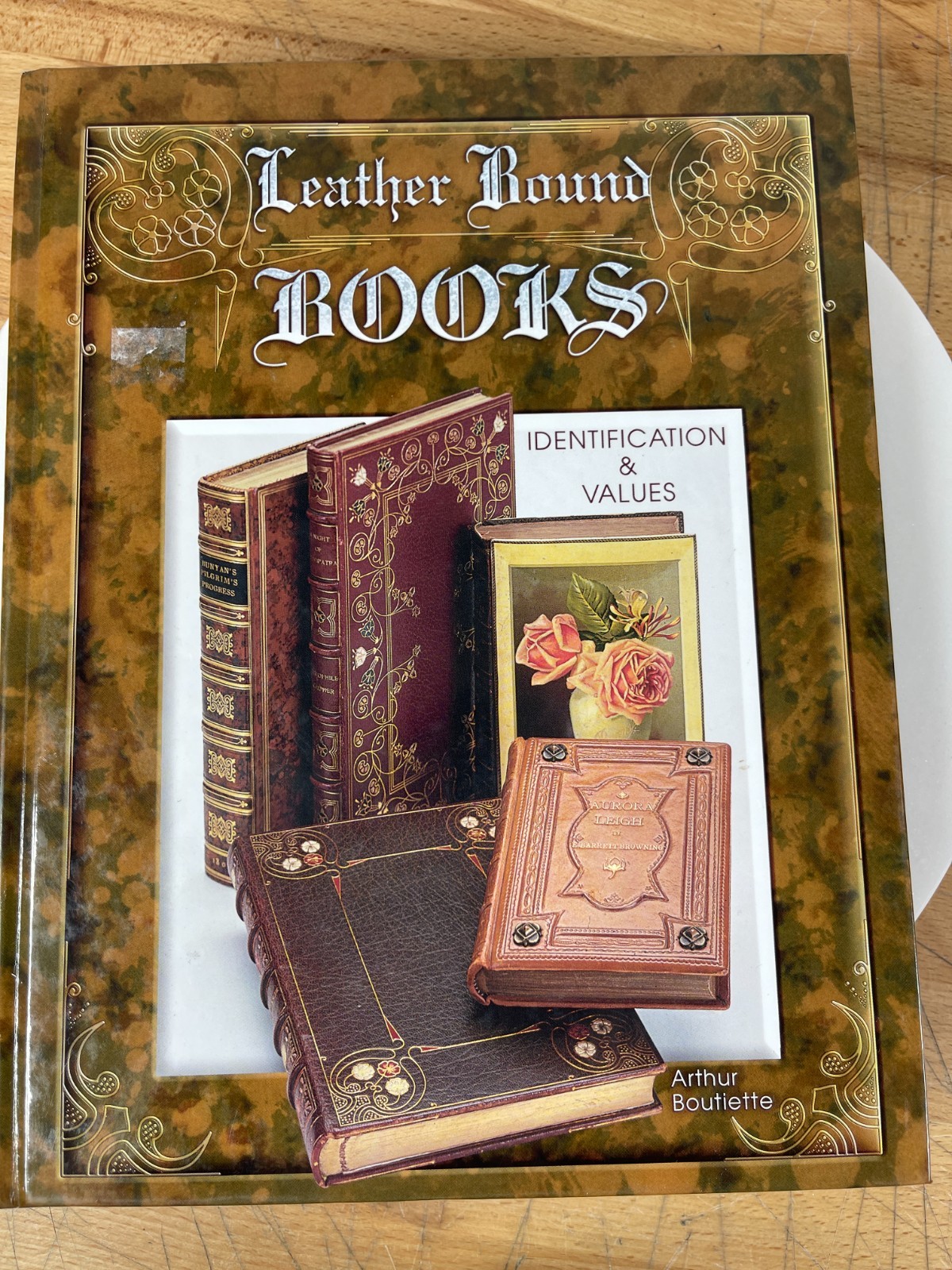 Leather Bound Books Identification & Values Arthur Boutiette 2006 Hardcover