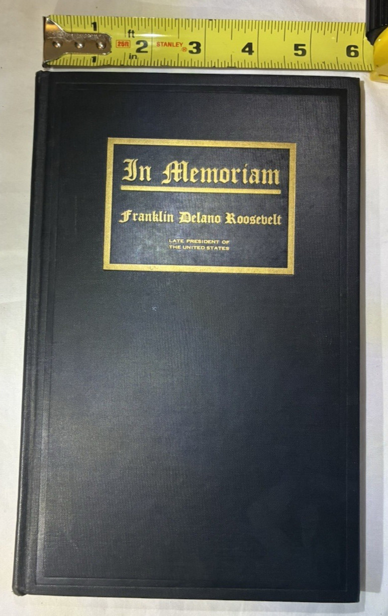 In Memoriam of FDR Late President Of The United States 1948 – Good Shape!