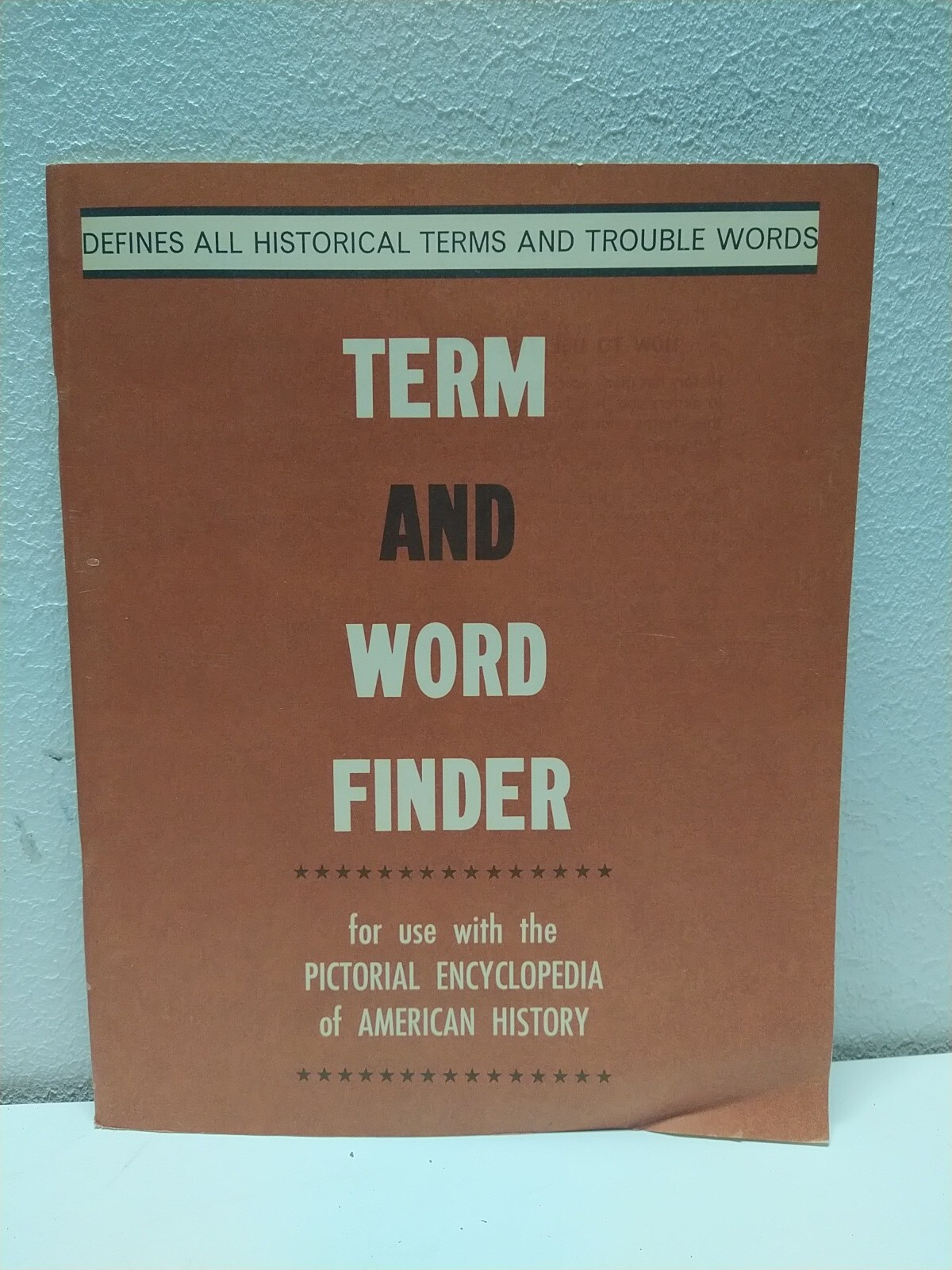 Term and Word Finder Pictorial Encyclopedia of American History Vintage 1966