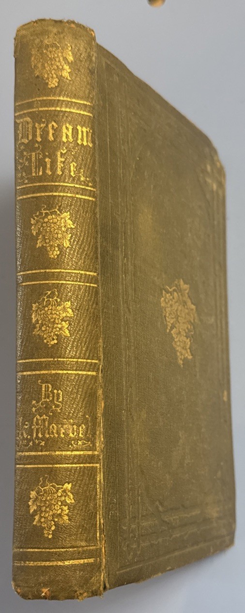 Antique 1851 DREAM LIFE: A TALE OF THE SEASONS By Ik Marvel 1st Ed. Later Print