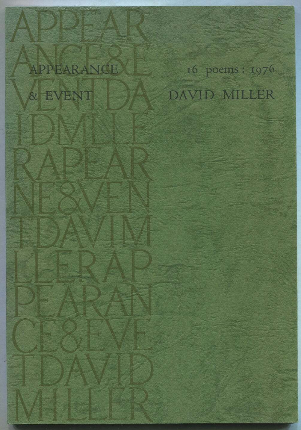 David MILLER / Appearance & Event 16 Poems 1976 1st Edition 1977
