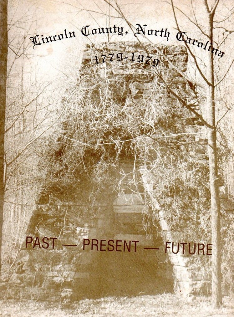 Lincoln County NC Past Present Future 1779 to 1979 Bicentennial Lots of Photos