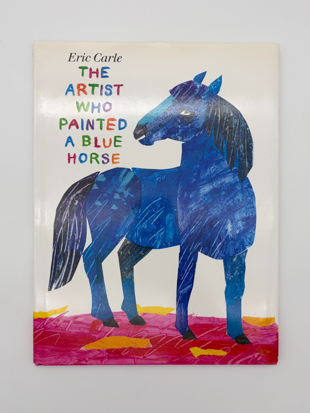 The Artist Who Painted A Blue Horse Eric Carle 1st Edition 1st Printing HC