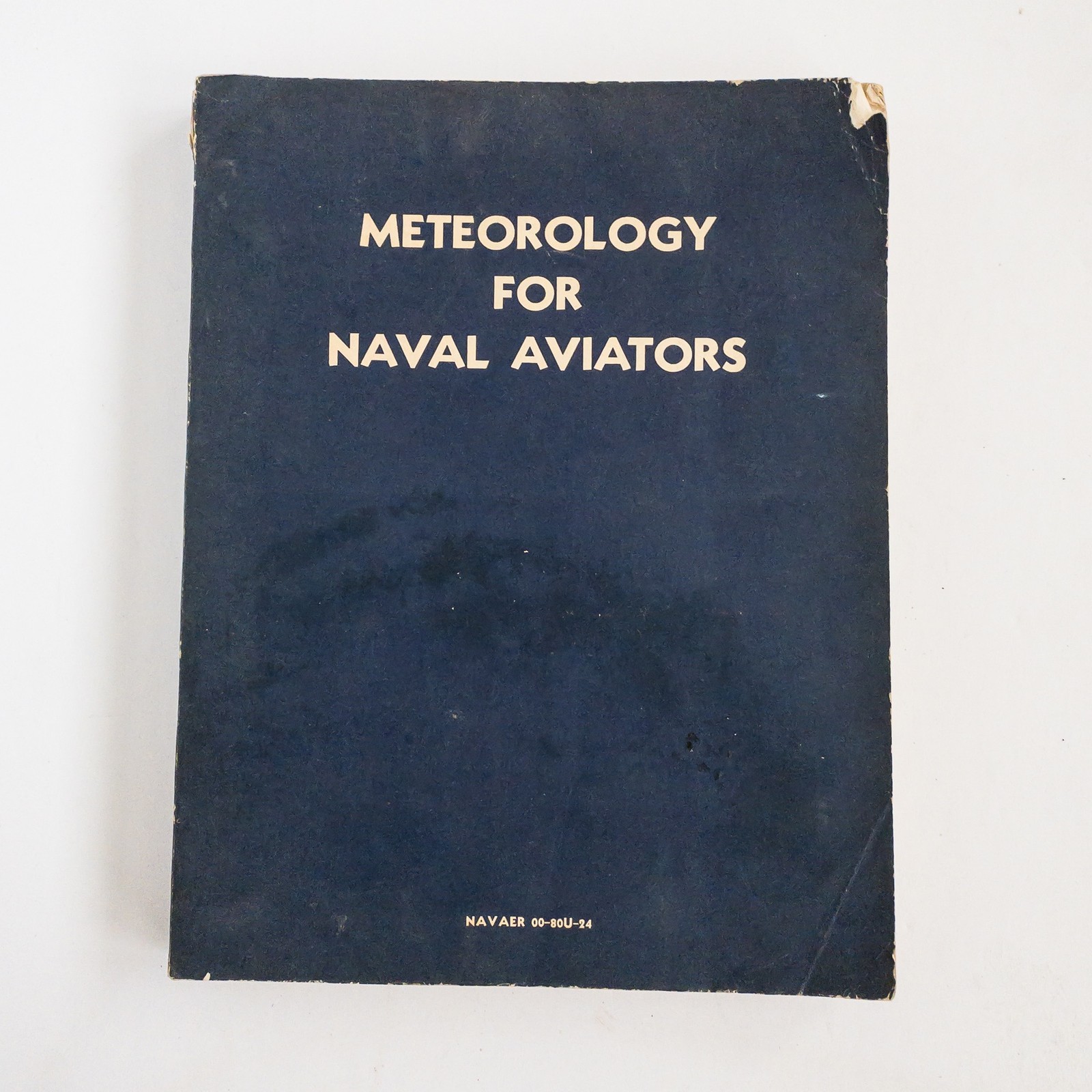 Vintage 1958 Meteorology for Naval Aviators US Navy Softcover Military WWII Era