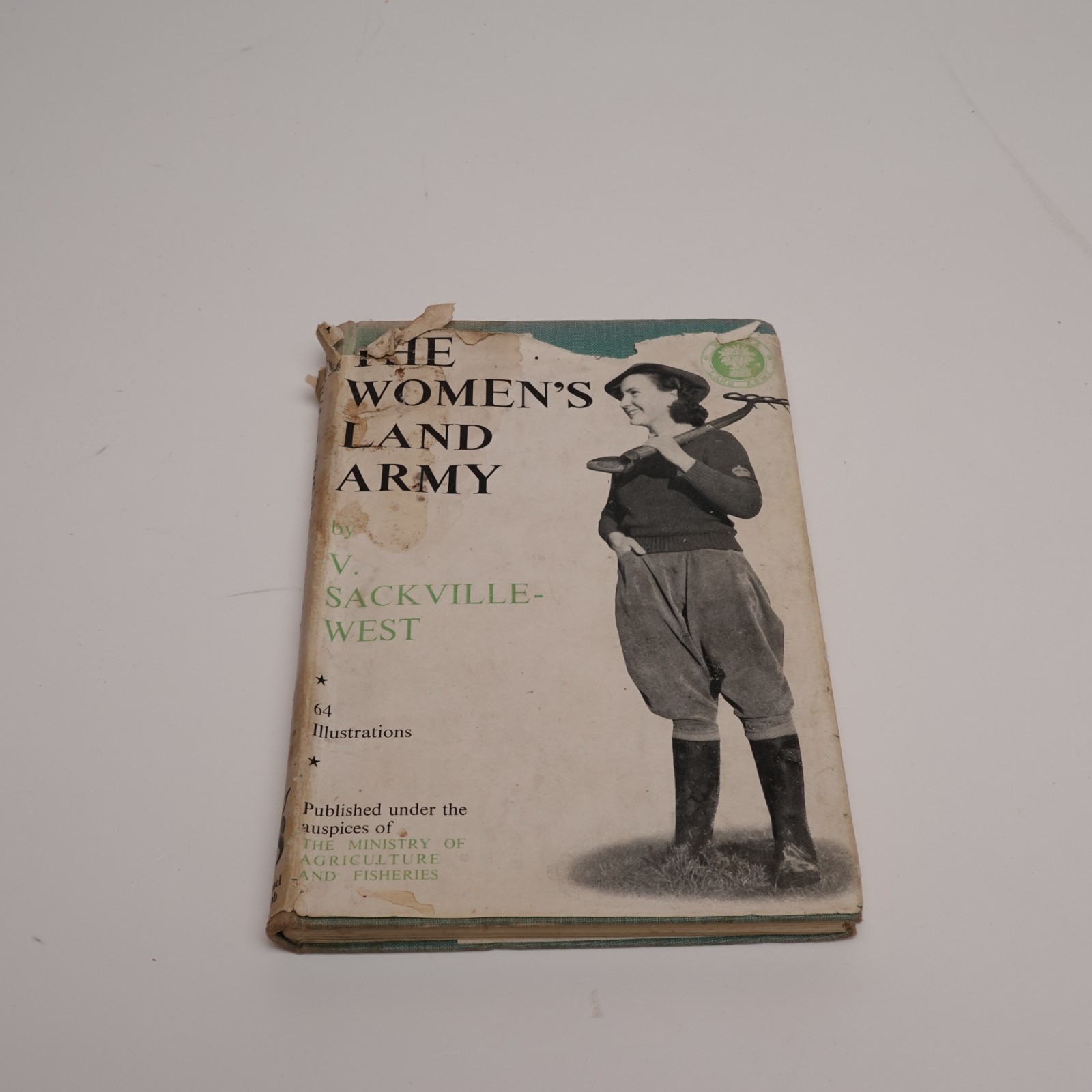 Vita Sackville West THE WOMEN’S LAND ARMY 1st HB 1944 DJ WWII World War 2