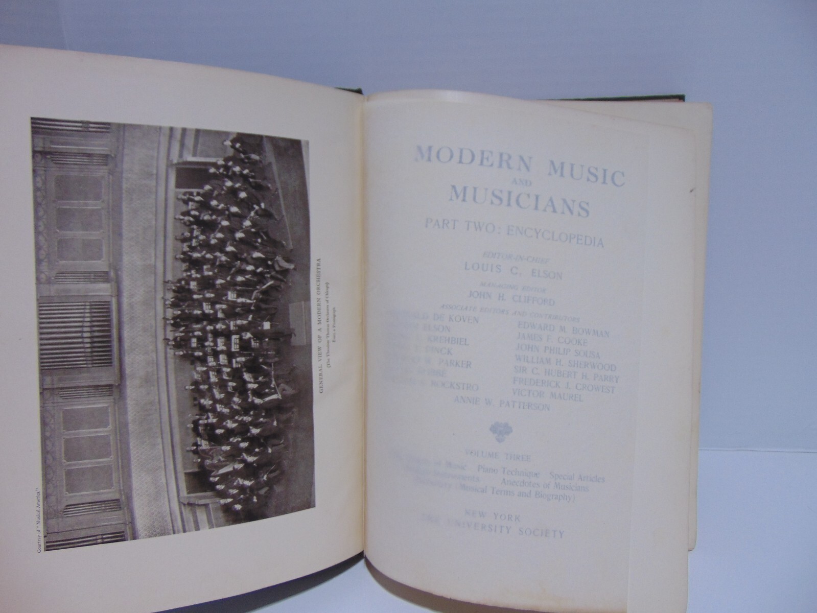 Modern Music and Musicians Part Two: Encyclopedia Volume III 1912 Louis C Elson