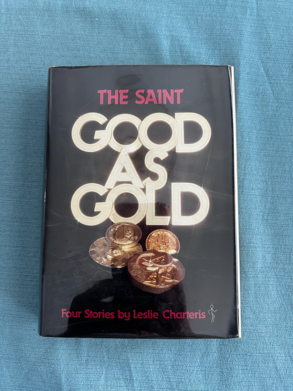 The Saint: Good As Gold by Leslie Charteris (1978 Hardcover, Hodder & Stoughton