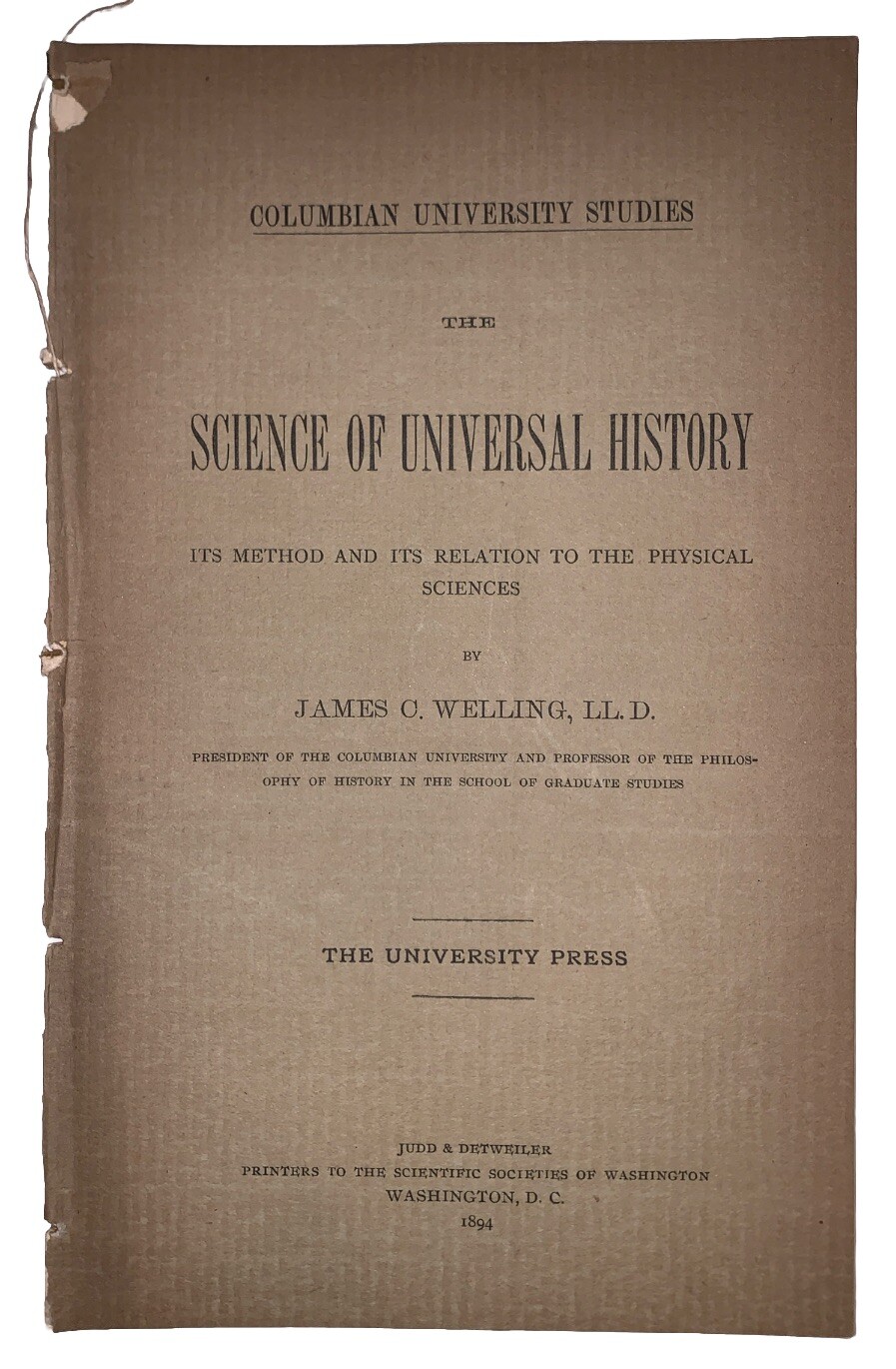 1894, 1st, WELLING, THE SCIENCE OF UNIVERSAL HISTORY, EDUCATION, ACADEMIC