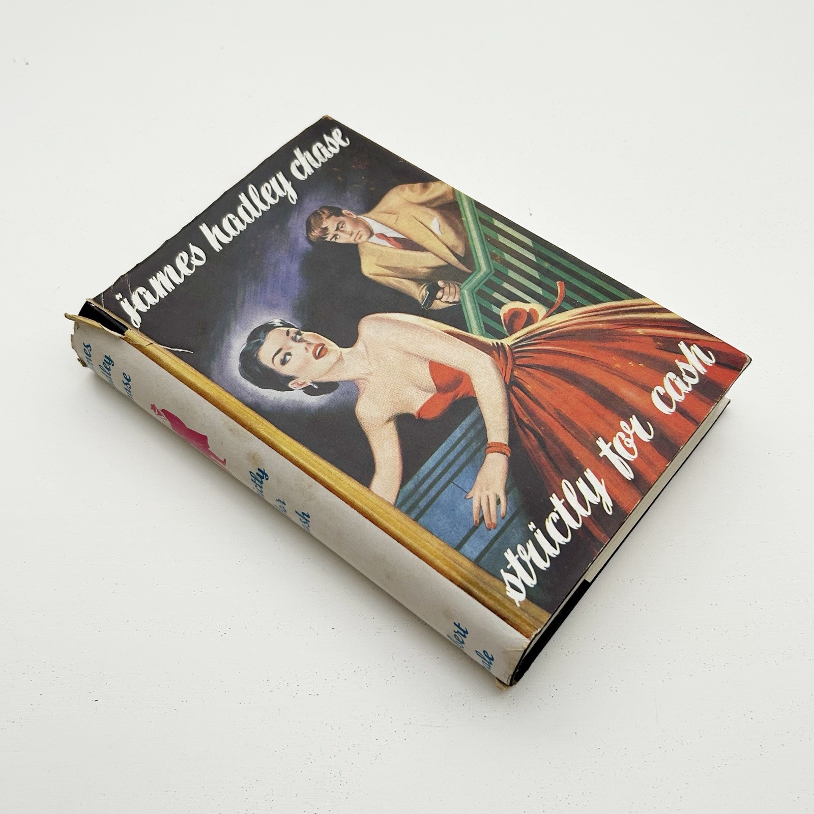 James Hadley Chase STRICTLY FOR CASH Hale 1952 Hardback *2ND UK EDITION*