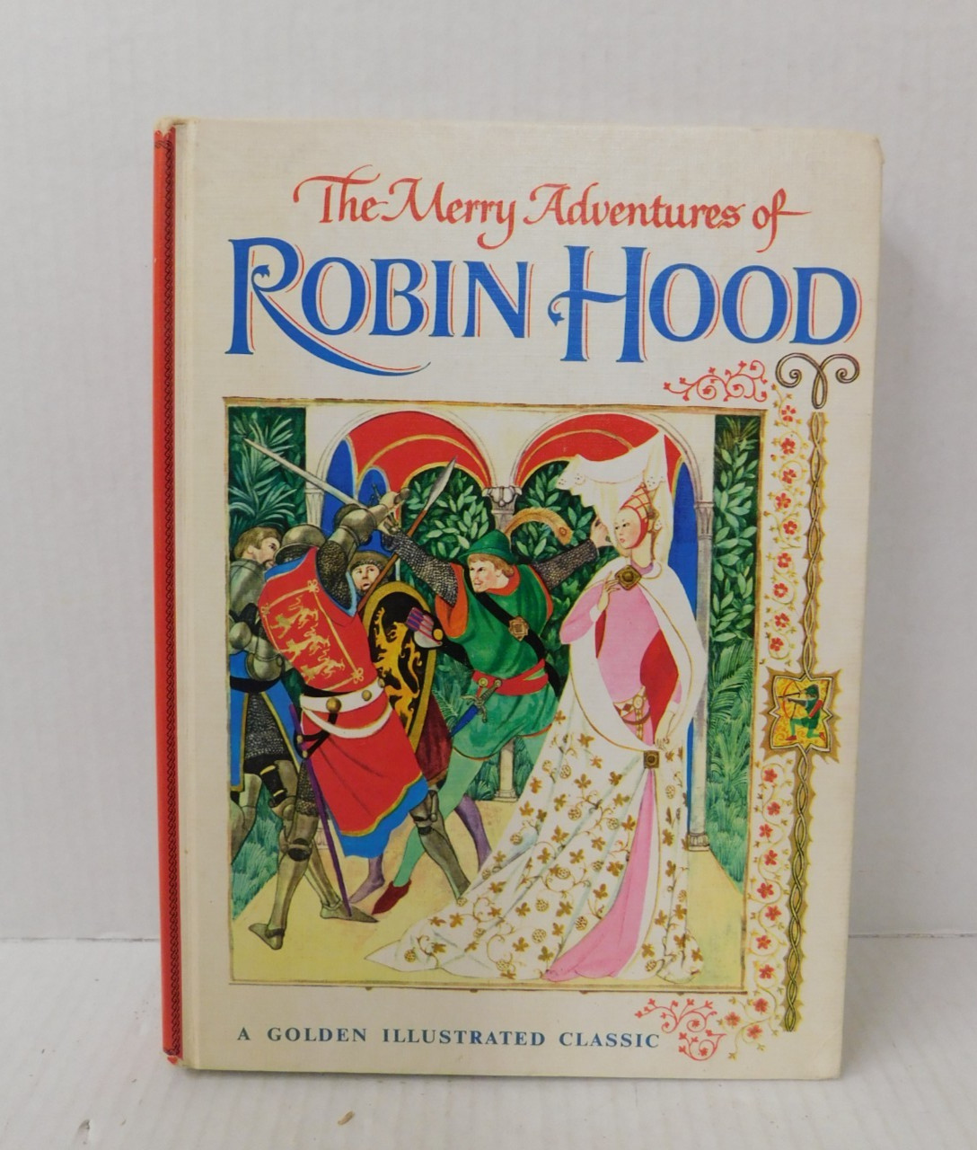 Vintage The Merry Adventures of Robin Hood Golden Illustrated Classic 1966 HB