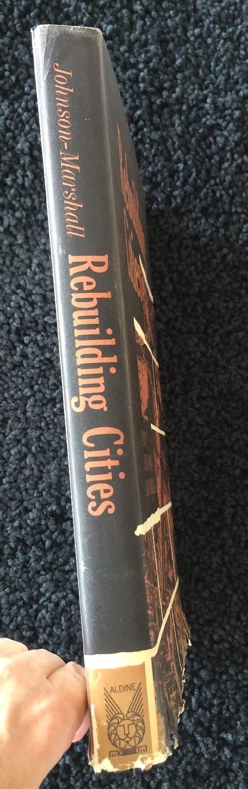 Rebuilding Cities by Percy Johnson-Marshall ~ 1966, Aldine Publishing