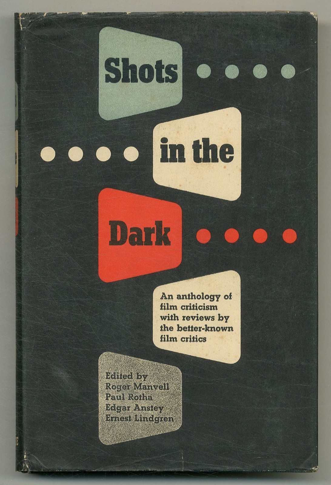 Edgar ANSTEY / Shots in the Dark Collection of Reviewers‘ Opinions 1st Edition