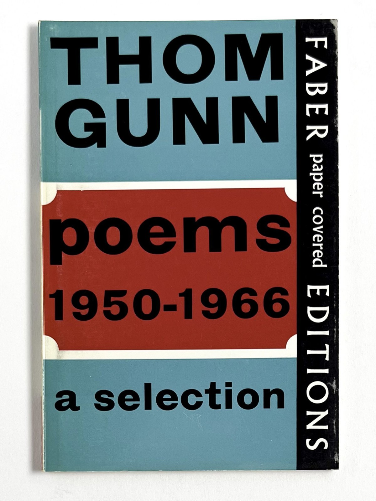 Thom Gunn / POEMS 1950-1966 A Selection Signed 1st Edition 1969