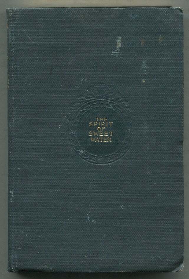 Hamlin GARLAND / The Spirit of Sweetwater 1st Edition 1898