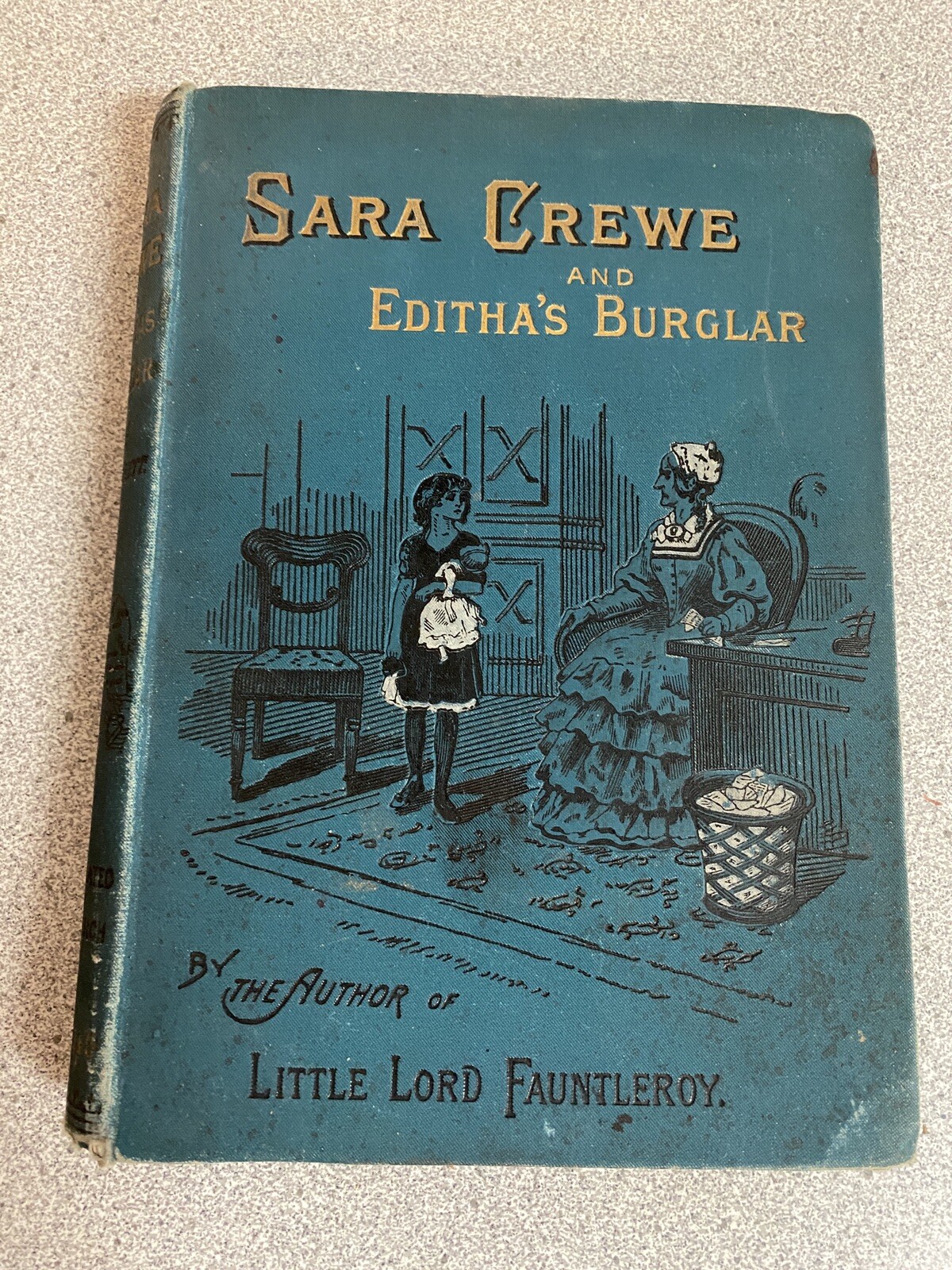 Undated Victorian HC Sara Crewe & Editha’s Burglar Frances Hodgson Burnett