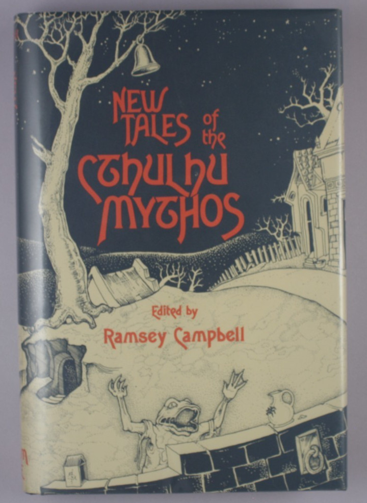 NEW TALES OF THE CTHULHU MYTHOS Arkham House 1ST Edition SIGNED Ramsey Campbell