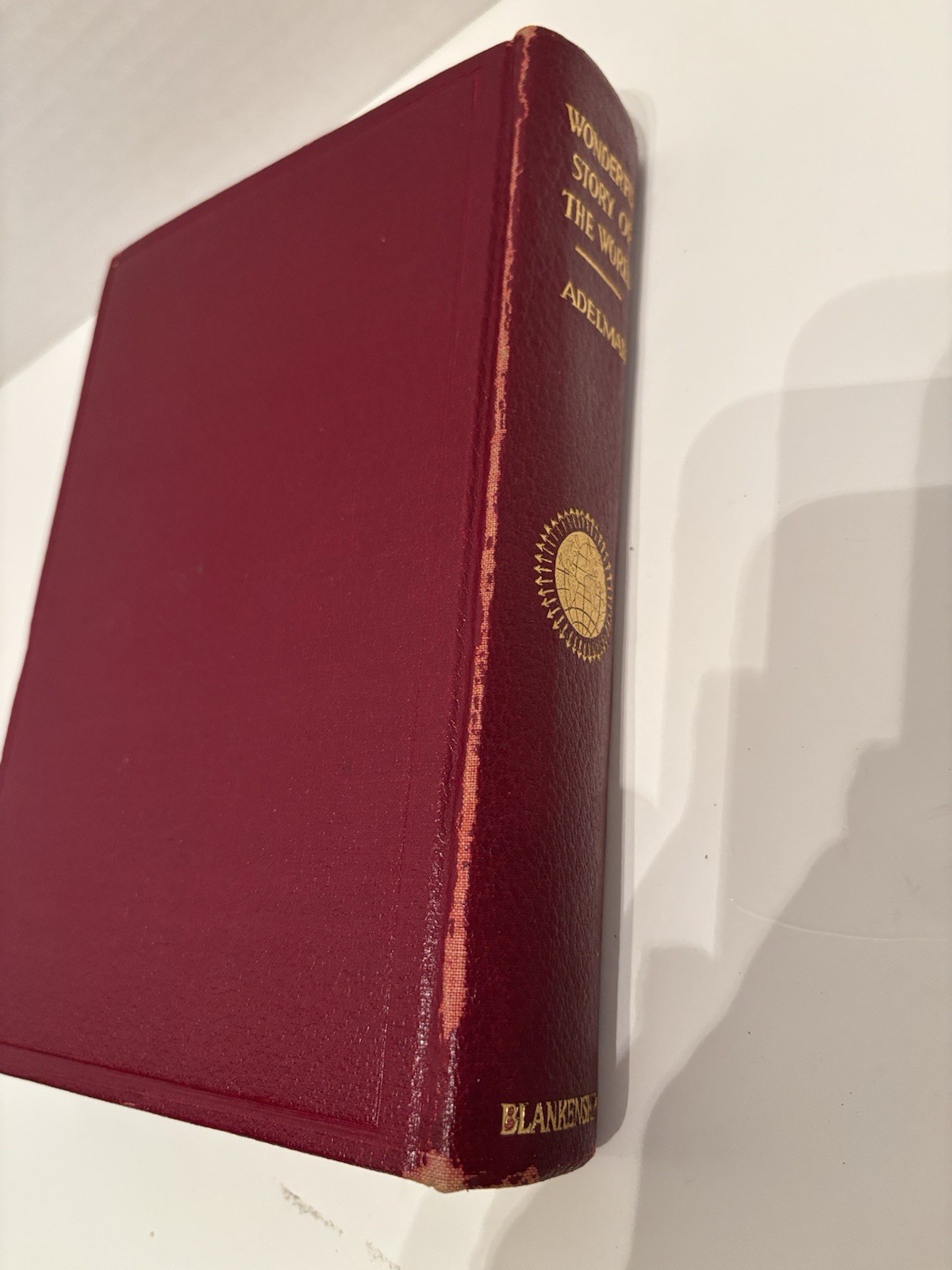 Antique 1924 “The Wonderful Story Of The World” By Joseph Adelman