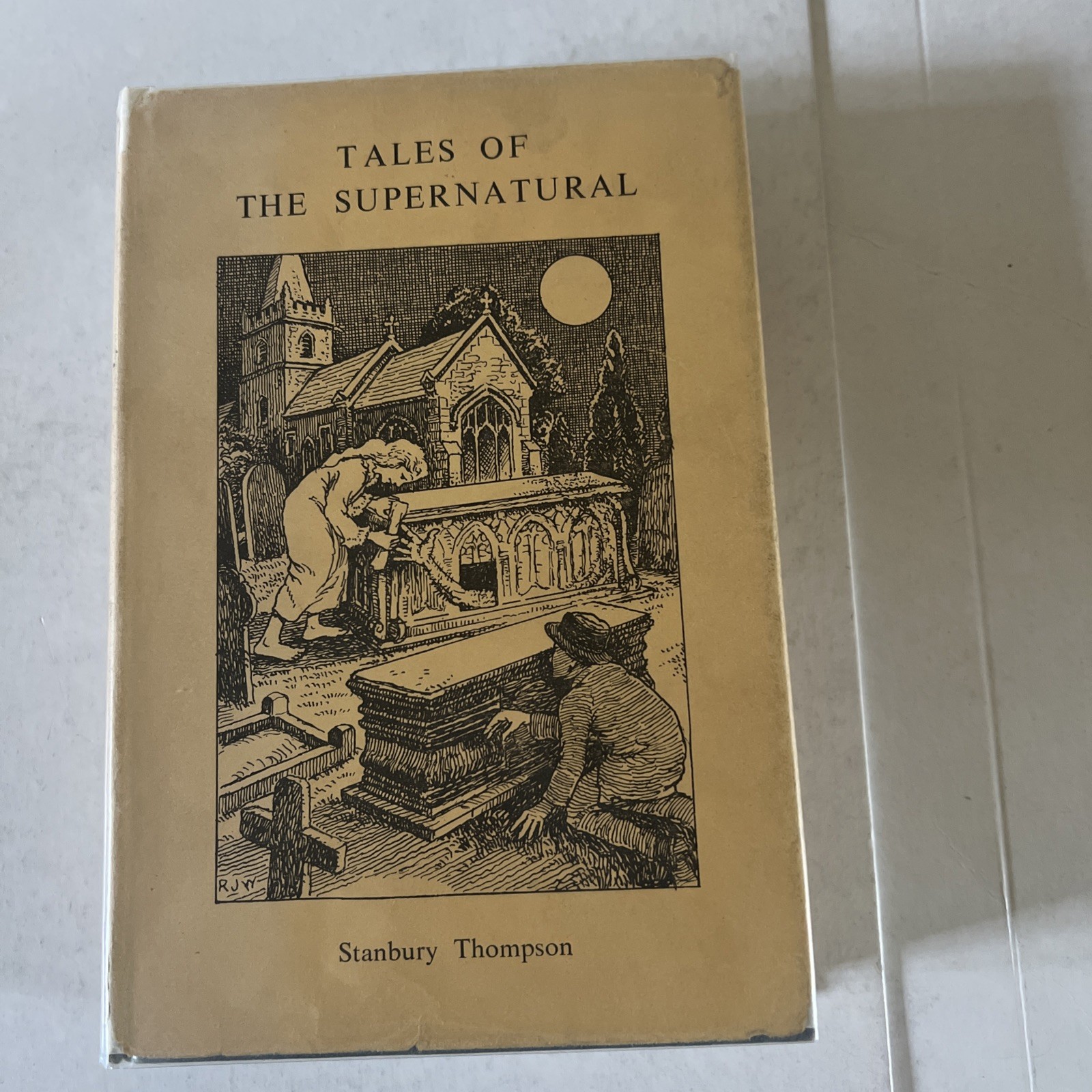 Weird & Uncanny Stories Stanbury Thompson Tales of the Supernatural 1963 1st UK