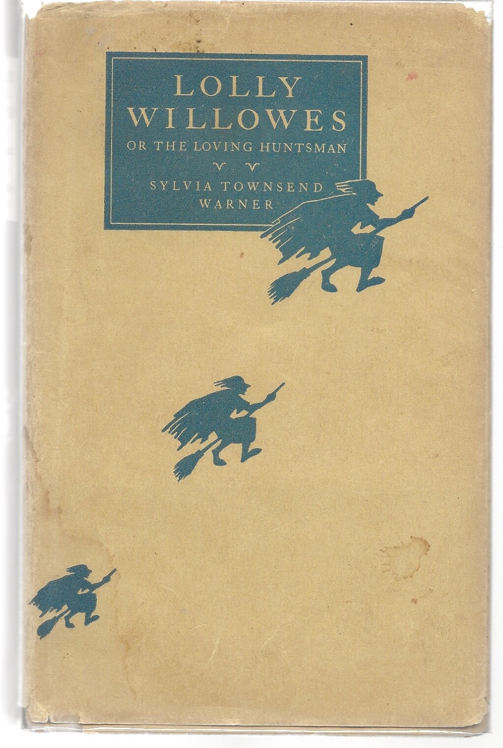 LOLLY WILLOWES OR THE LOVING HUNTSMAN SYLVIA TOWNSEND WARNER 5TH PRINT W/JACKET