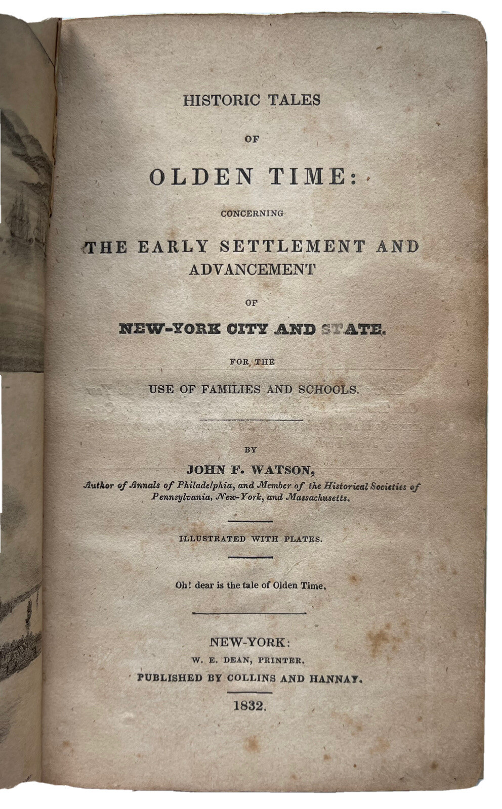 1832 HISTORIC TALES OF OLDEN TIME SETTLEMENT OF NEW YORK CITY STATE JOHN WATSON