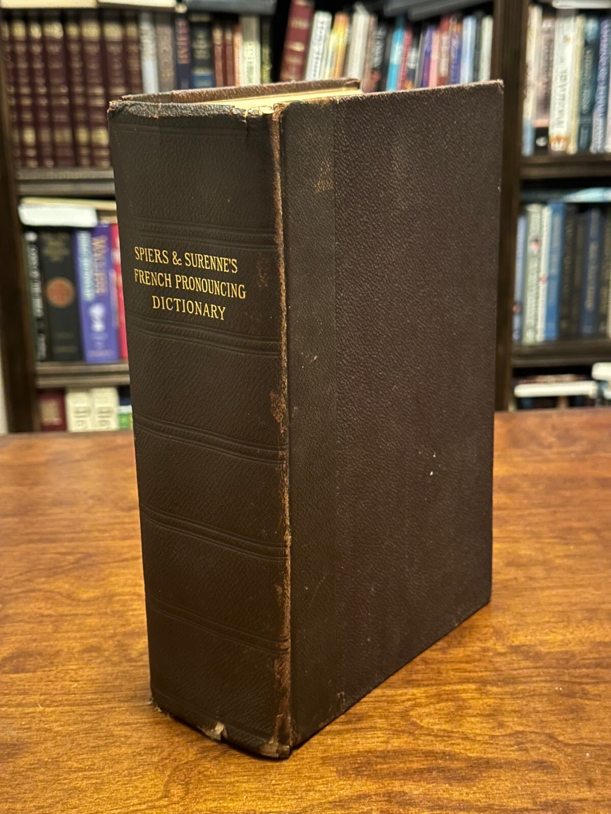1930 SPIERS AND SURENN’S FRENCH AND ENGLISH PRONOUNCING DICTIONARY