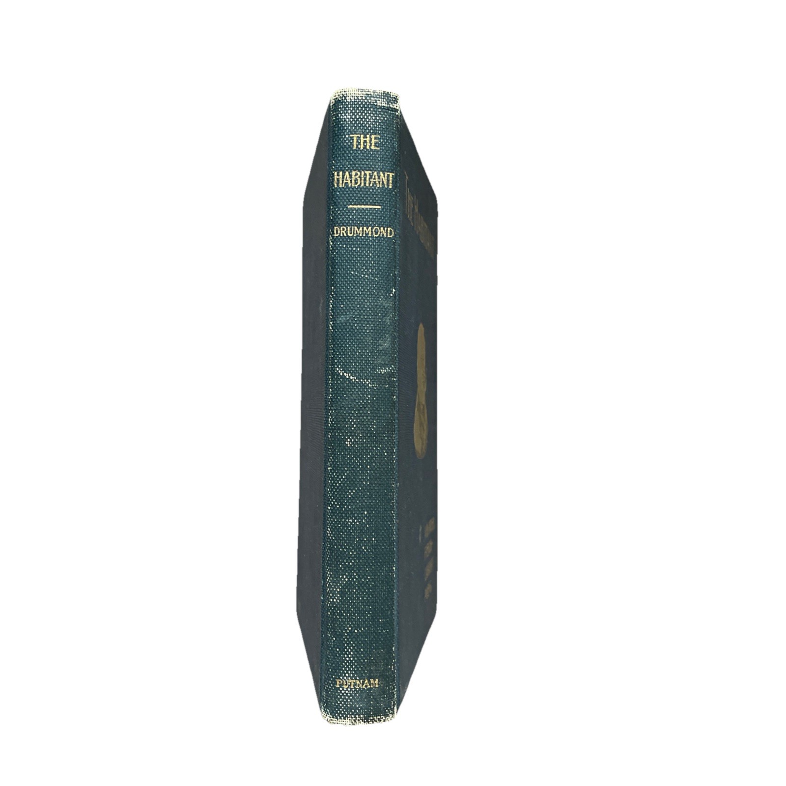 The Habitant and other French-Canadian Poems ed. by William Henry Drummond 1909