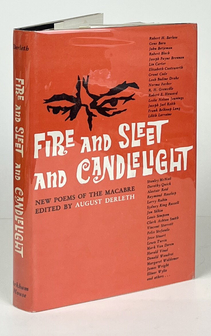 August Derleth / Fire and Sleet and Candlelight 1st Edition 1961