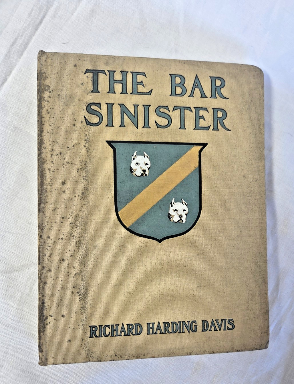 The Bar Sinister – Richard Harding Davis, Charles Scribner & Sons 1903 HC