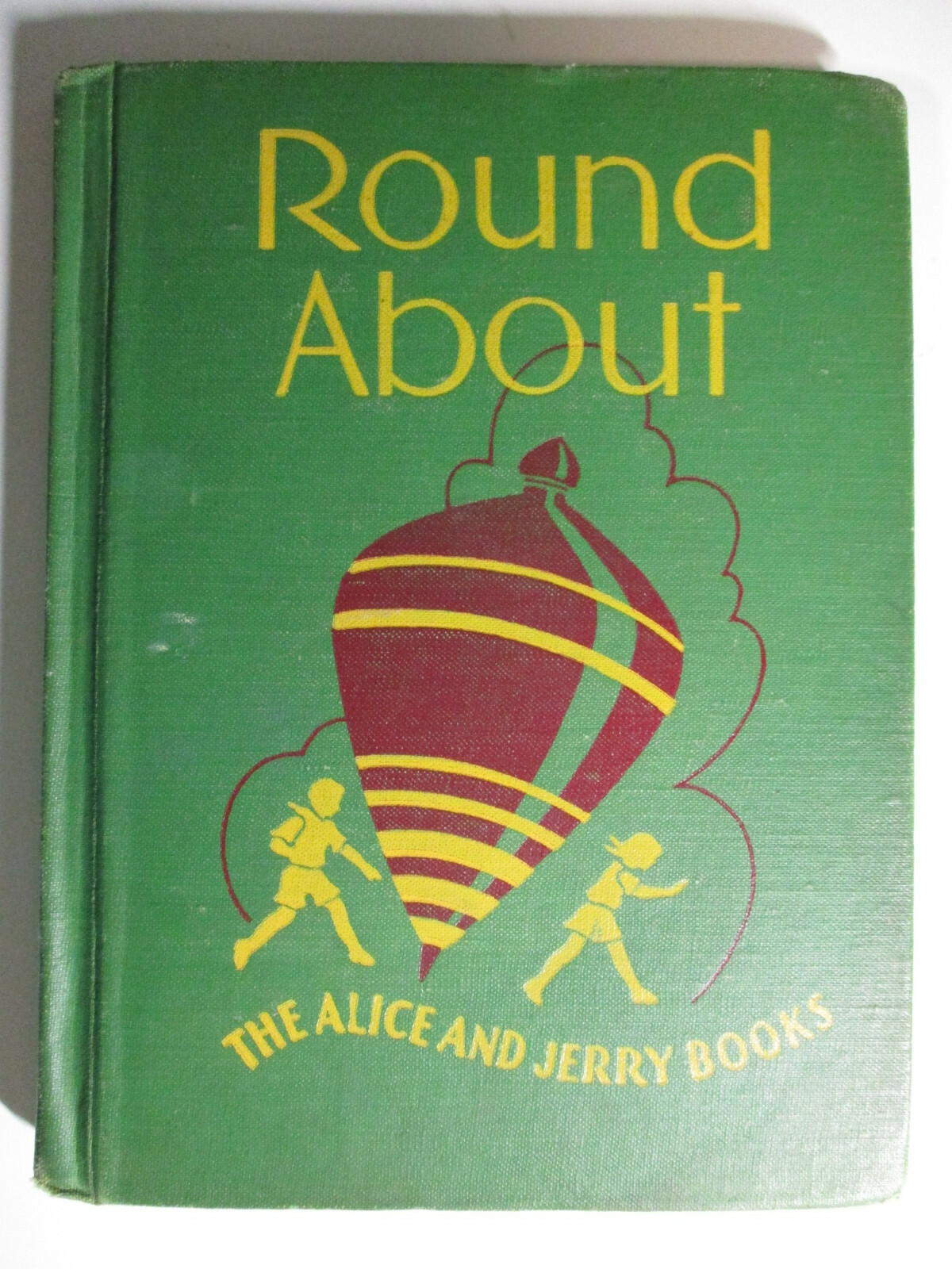 Round About, Alice and Jerry, Row Peterson Primer, 1941