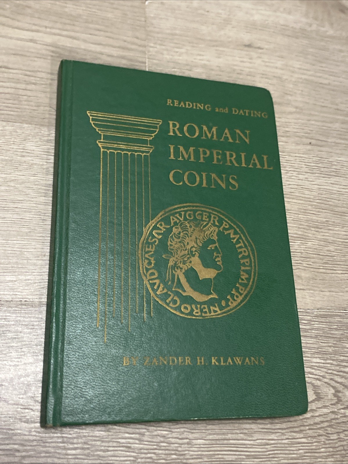 Reading and Dating Roman Imperial Coins by Zander H. Klawans (Hardcover) 2nd Ed