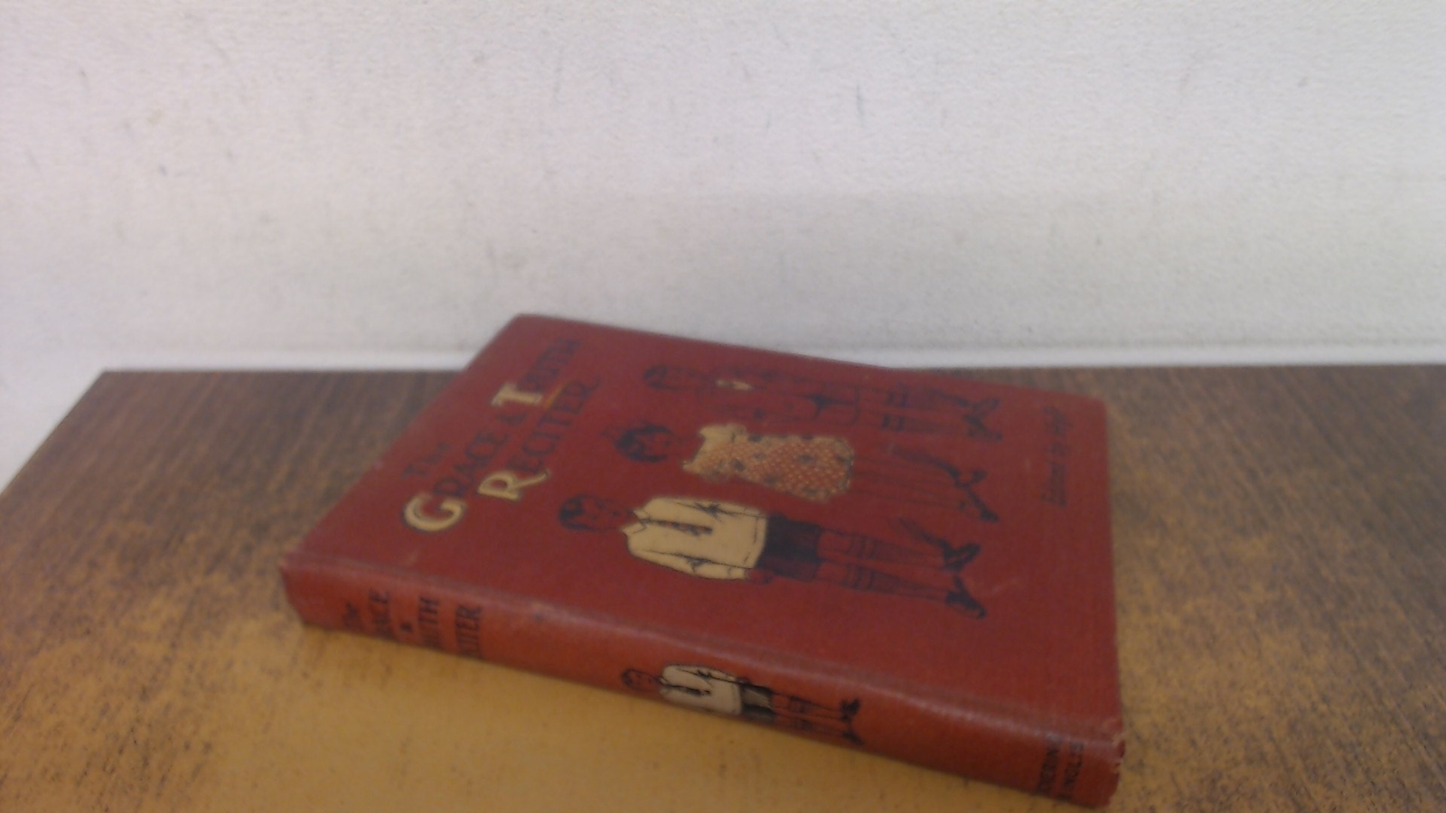 The Grace and Truth Reciter, HY Pickering, Pickering and Inglis,
