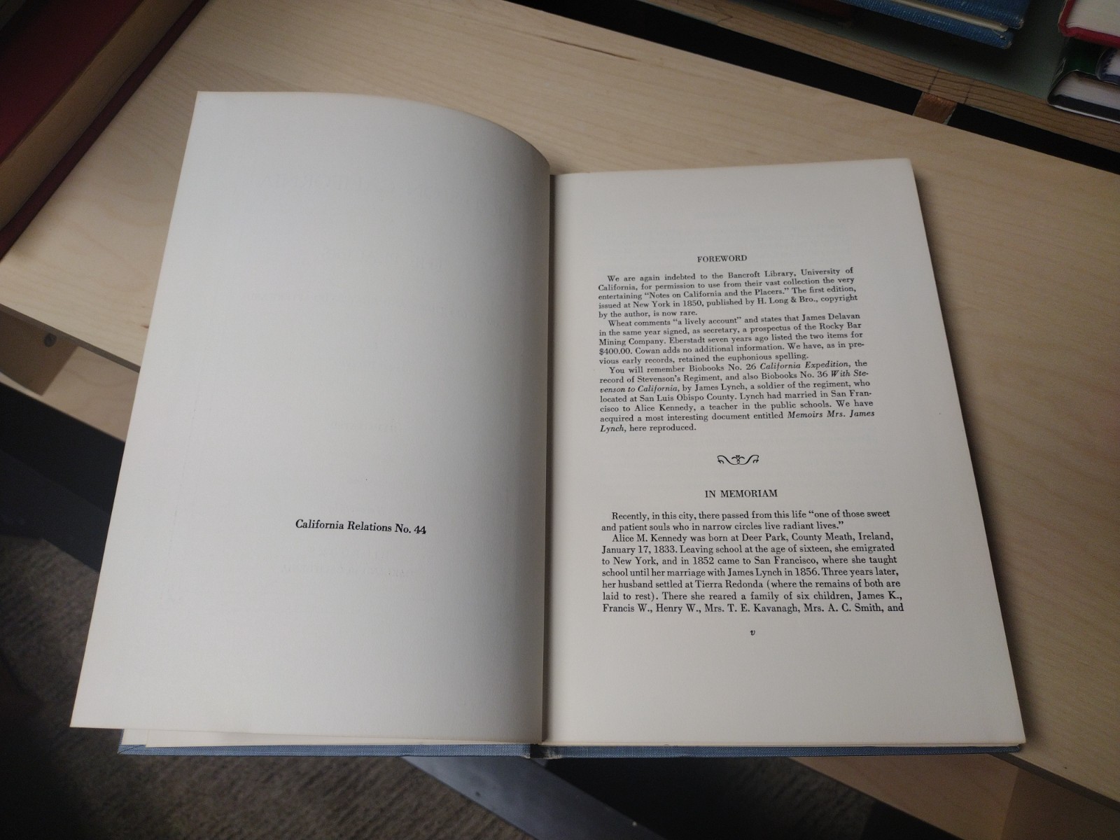 Notes on California & the Placers Limited ed James Delavan Biobooks 1956 Oakland