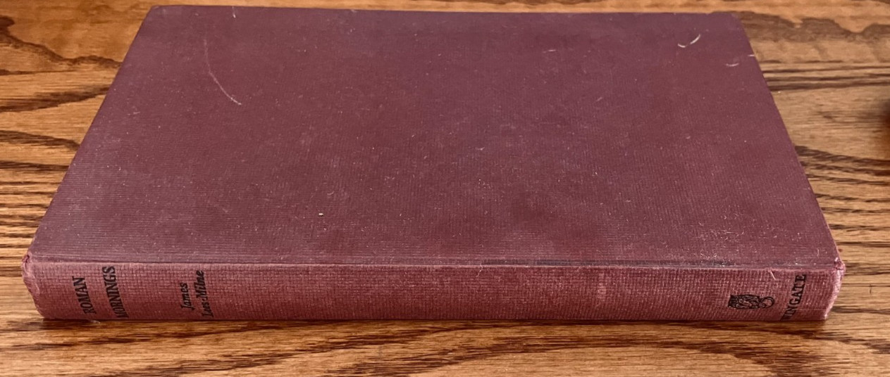 Roman Mornings, James Lees-Milne, Allan Wingate, HC 1st Pub. 1956