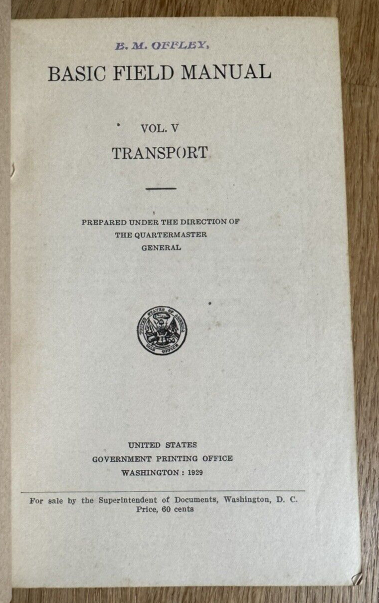 War Department 1929 Basic Field Transport Horse Motor Cavalry Officer E M Offley