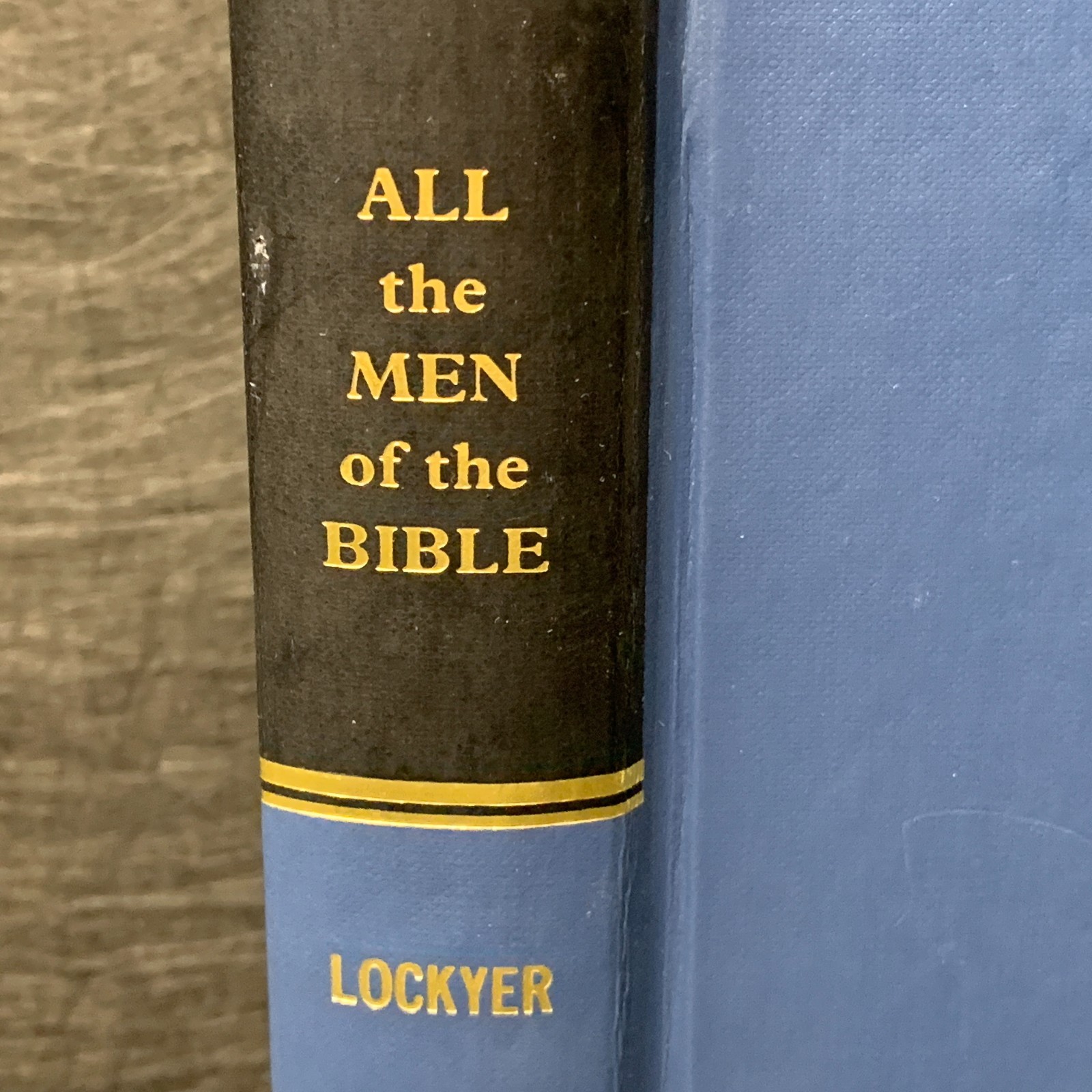 All the Men of the Bible by Herbert Lockyer Zondervan Hardcover Bible Study Ref