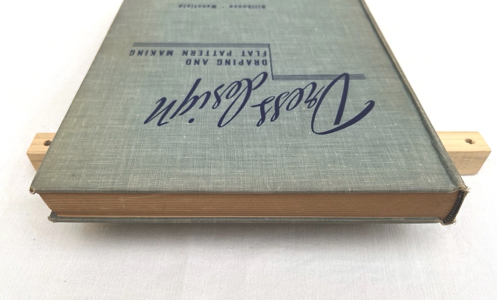 Dress Design Draping & Flat Pattern Making Hillhouse Mansfield HC 1st ed 1948