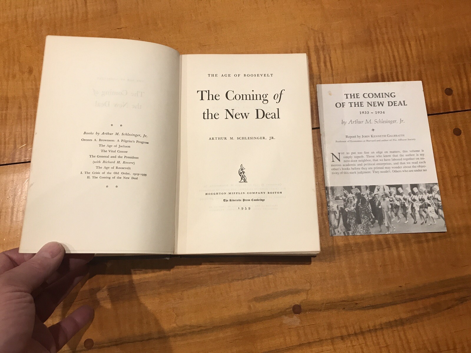 The Coming of the New Deal Arthur M. Schlesinger Jr. 1958 JFK PRESS Secretary