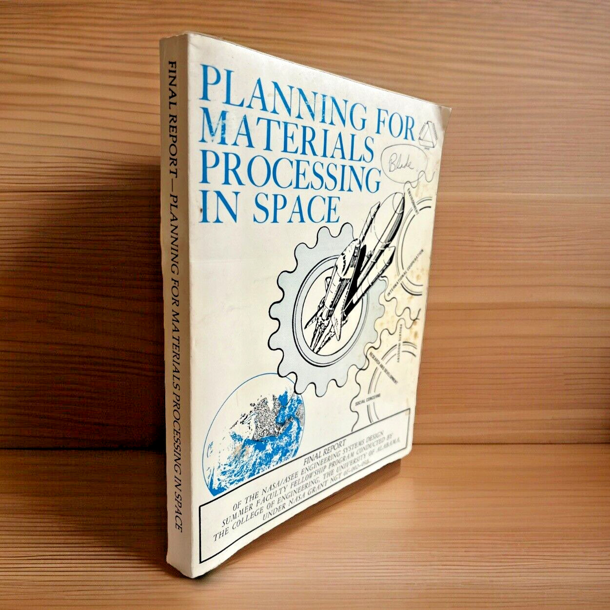 Planning for Materials Processing in Space (1977) ~ University of Alabama