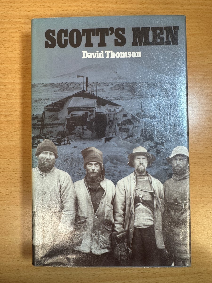Scott’s Men by David Thomson 1977 Hardcover Allen Lane 1st Edition